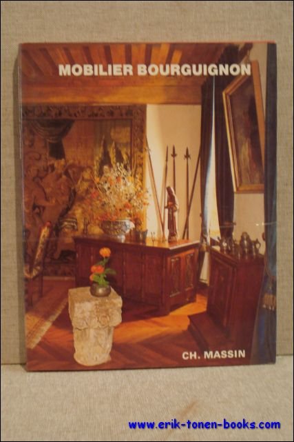 Mobilier Bourguignon.