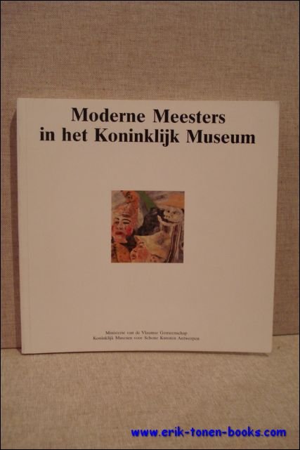 Moderne Meesters in het Koninklijk Museum.