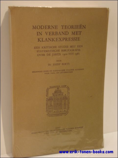 MODERNE TEORIEEN IN VERBAND MET KLANKENEXPESSIE, EEN KRITISCHE STUDIE MET …