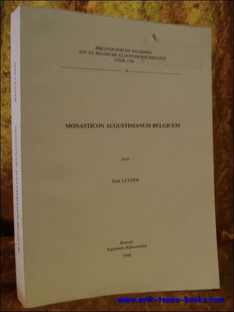 MONASTICON AUGUSTINIANUM BELGICUM,