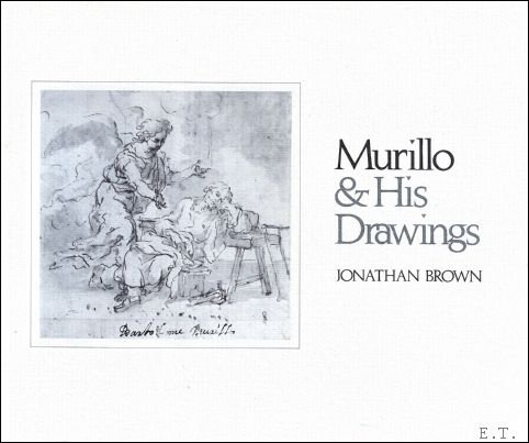 Murillo and His Drawings