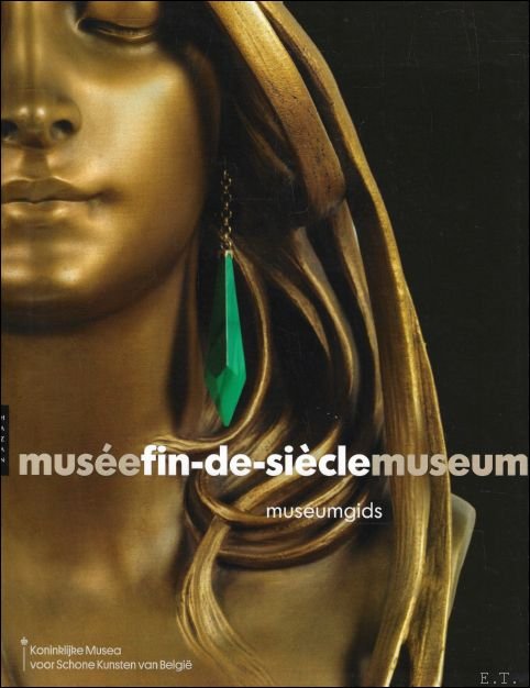 Mus e Fin-de-Si cle Museum. Museumgids.