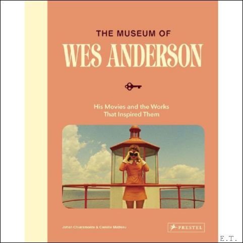 Museum of Wes Anderson His Movies and the Works that …