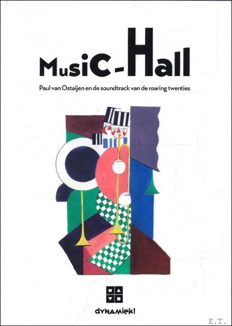 Music-Hall. Paul van Ostaijen en de soundtrack van de roaring … | Immagine principale