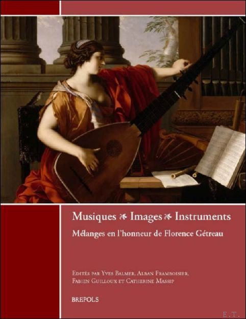 Musiques-Images-Instruments. M langes en l'honneur de Florence G treau | Immagine principale