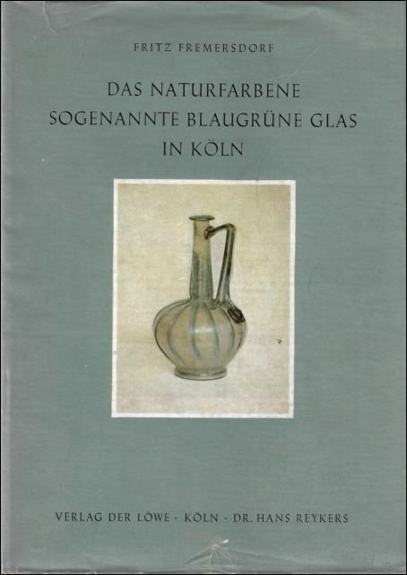 naturfarbene sogenannte blaugr ne Glas in K ln