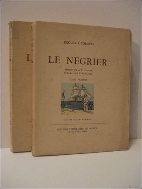 Negrier. Precede d'une preface de Pierre Mac-Orlan. Illustre par Joe …