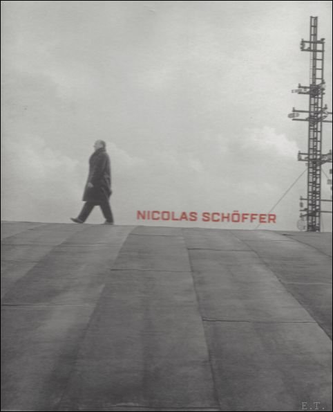 Nicolas Sch ffer espace, lumi re, temps