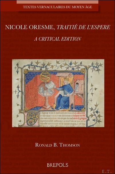 Nicole Oresme, Traiti de l'espere A critical edition