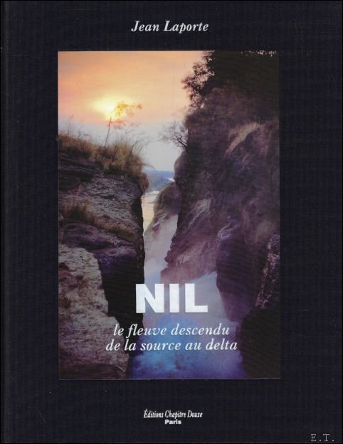 Nil : le fleuve descendu de la source au delta