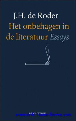 onbehagen in de literatuur. Essays,