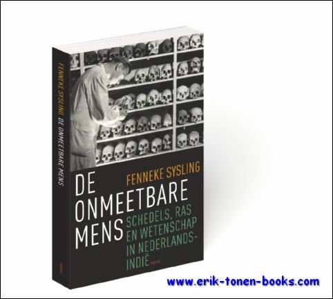 onmeetbare mens Schedels, ras en wetenschap in Nederlands-Indie