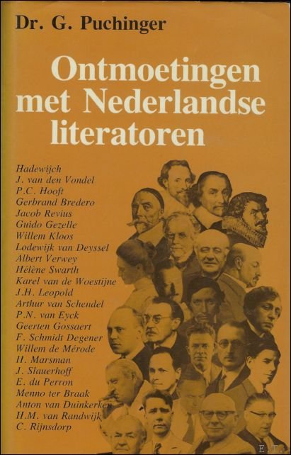 Ontmoetingen met Nederlandse literatoren.