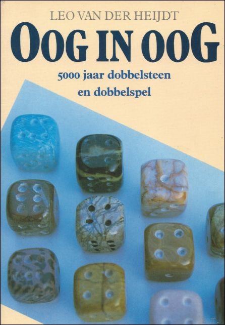 OOG IN OOG 5000 JAAR DOBBELSTEEN EN DOBBELSPEL.