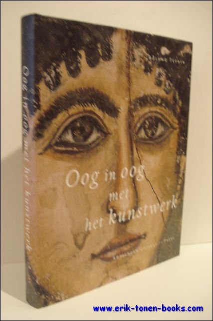 OOG IN OOG MET HET KUNSTWERK. DE BLIK IN DE …