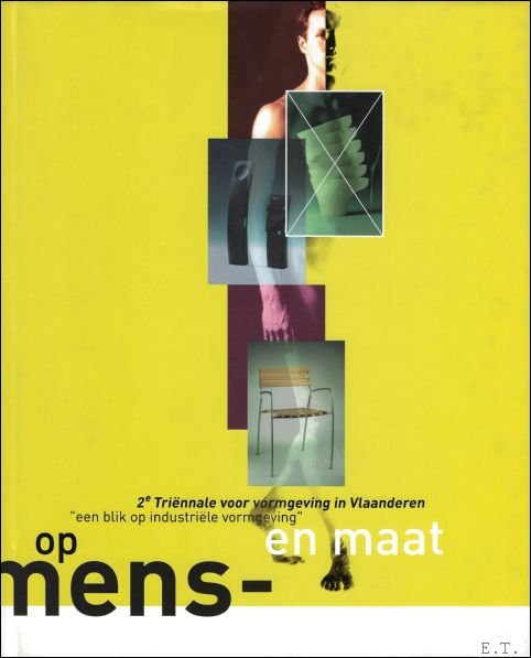Op mens- en maat : 2e Triennale voor vormgeving in …
