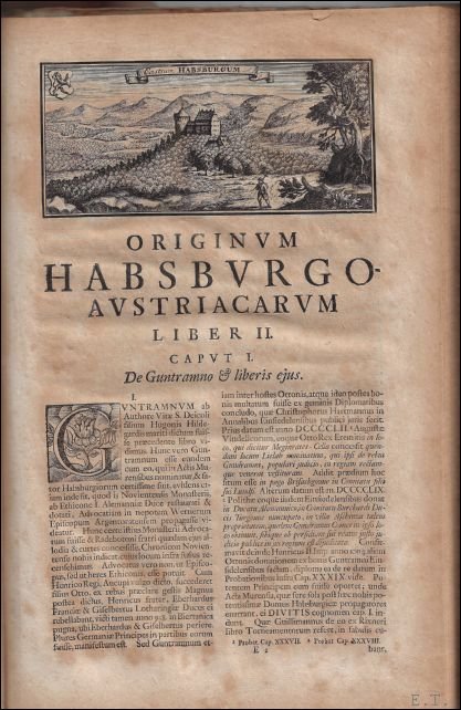 Origines serenissimae ac potentissimae familiae Habsburgo-Austriacae ex monumentis veteribus, scriptoribus …