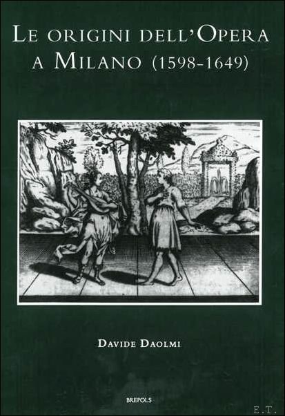 origini dell'Opera a Milano (1598-1649)