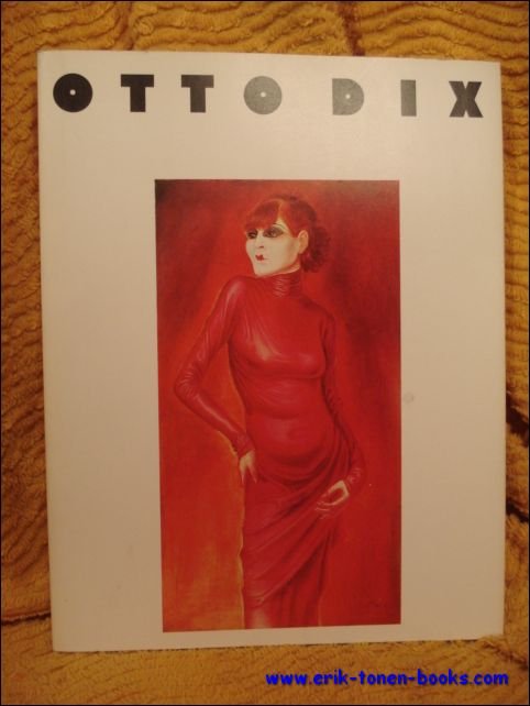 Otto Dix 1891-1969.