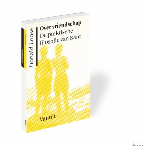 Over vriendschap, De praktische filosofie van Kant
