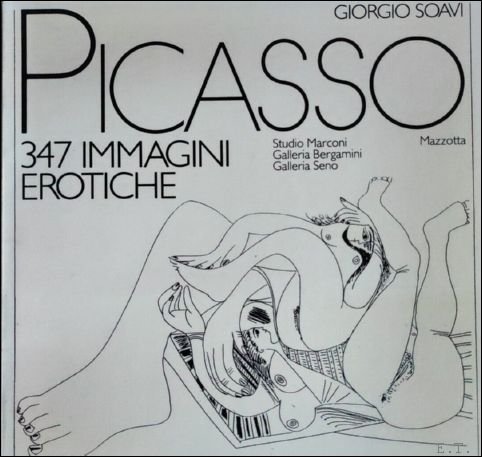 Pablo Picasso. 347 immagini erotiche
