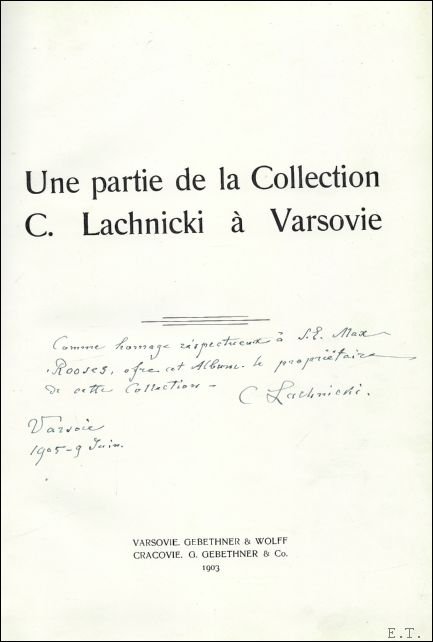 partie de la Collection Cyprian Lachnicki a Varsovie.