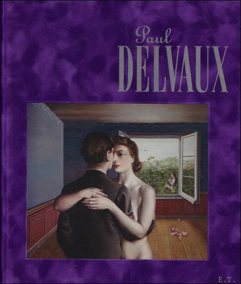 Paul Delvaux : exhibition 2013 : Special Edition