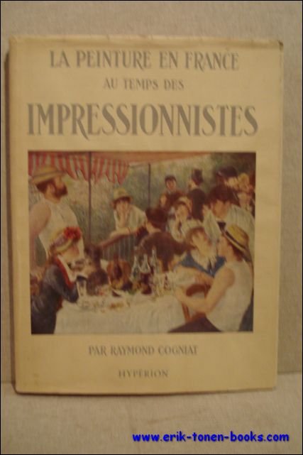 peinture en France au temps des impressionnistes. | Immagine Gallery 2