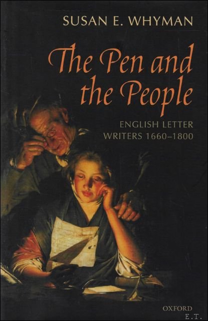 Pen and the People : English Letter Writers 1660-1800.