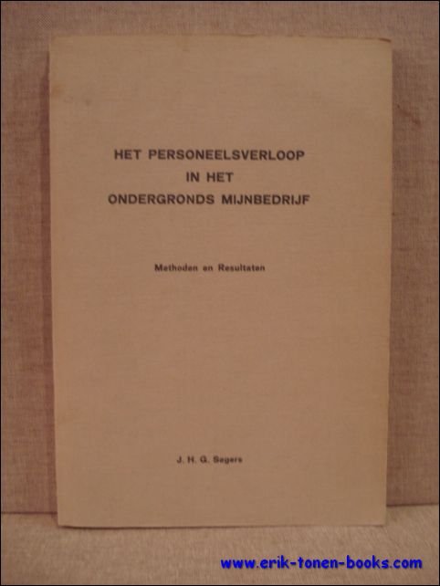 personeelsverloop in het ondergronds mijnbedrijf. Methoden en resultaten.
