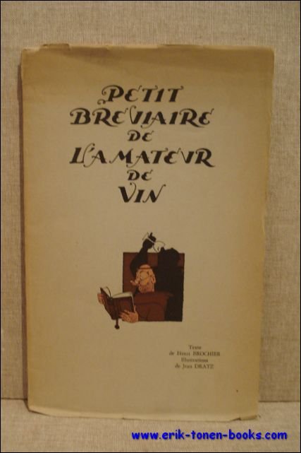 Petit breviaire de l'amateur de vin.