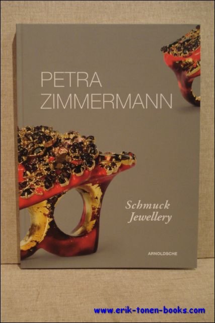 Petra Zimmermann: Jewellery / Schmuck.