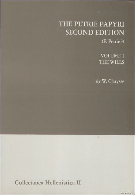 Petrie papyri. Second edition (P. Petrie?) . Volume 1: The …