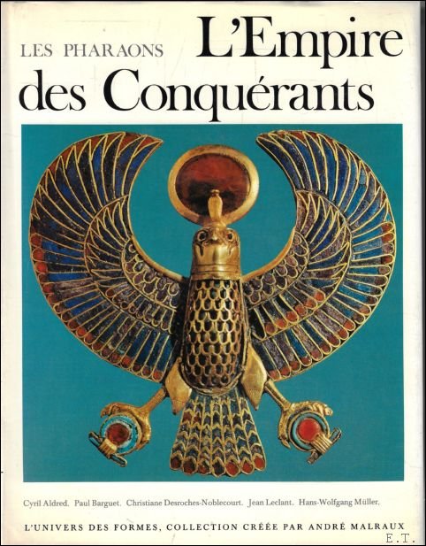 pharaons. l'empire des conqu rants