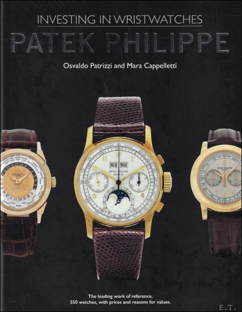 Philippe Patek : INVESTING IN WRISTWATCHES
