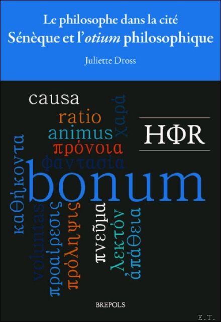 philosophe dans la cit : S n que et l'otium …