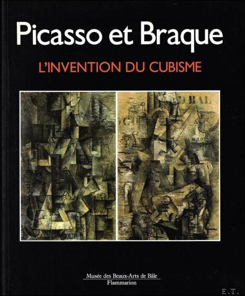 Picasso et Braque - L'invention du cubisme