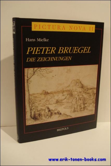 Pieter Bruegel : Die Zeichnungen.