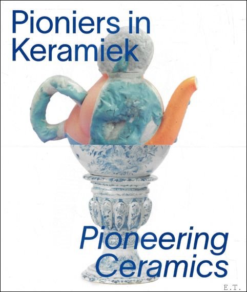 PIONIERS IN KERAMIEK /// PIONEERING CERAMICS