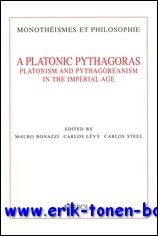 Platonic Pythagoras. Platonism and Pythagoreanism in the Imperial Age,