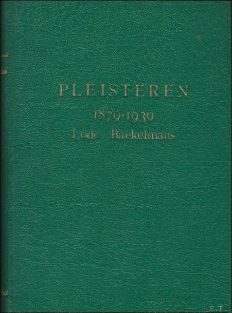 PLEISTEREN. Lode Baekelmans met opdracht gesigneerd !