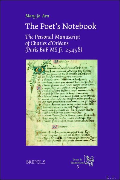 Poet's Notebook, The Personal Manuscript of Charles d'Orleans (Paris, BnF …