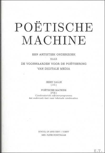 Po tische machine, Jerry Galle