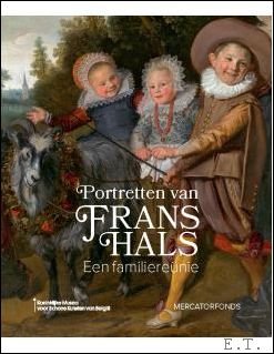 Portretten van Frans Hals, Een familiereunie