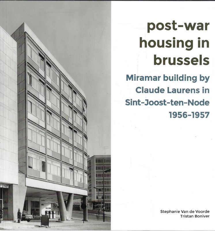 Post-war housing in Brussels : Miramar building by Claude Maurens …