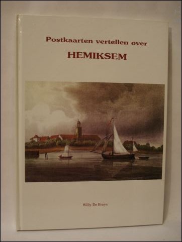 Postkaarten vertellen over Hemiksem