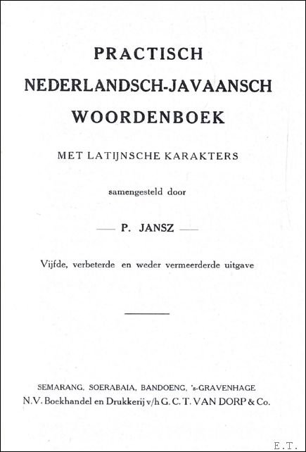 Practisch Javaansch-Nederlandsch Woordenboek met latijnsche Karakters