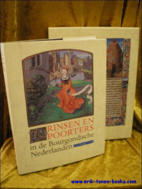Prinsen en poorters. Beelden van de laat-middeleeuwse samenleving in de …