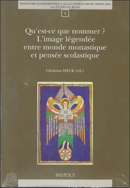 Qu'est-ce que nommer ? L'image legendee entre monde monastique et …