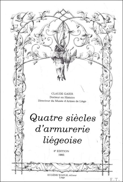 Quatre Siecles D'Armurerie Liegeoise | Immagine principale
